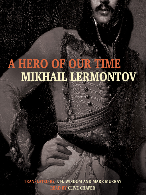Title details for A Hero of Our Time by Mikhail Lermontov - Available
